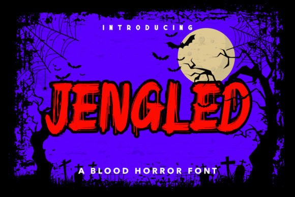 Jengled: A Blood-Dripping Display Font for Editorial Mood