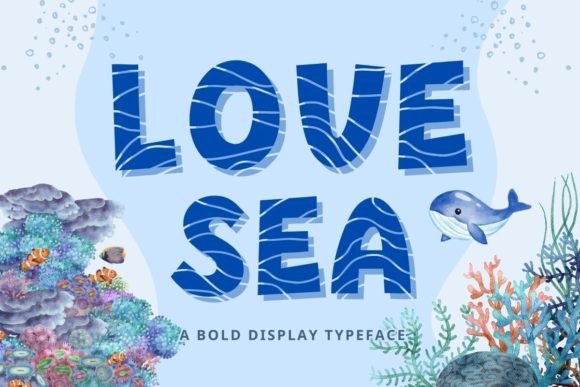Love Sea Display Font: A Designer's Practical Review