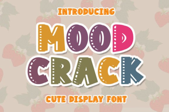 Mood Crack: A Display Font for Elegant Digital Identity