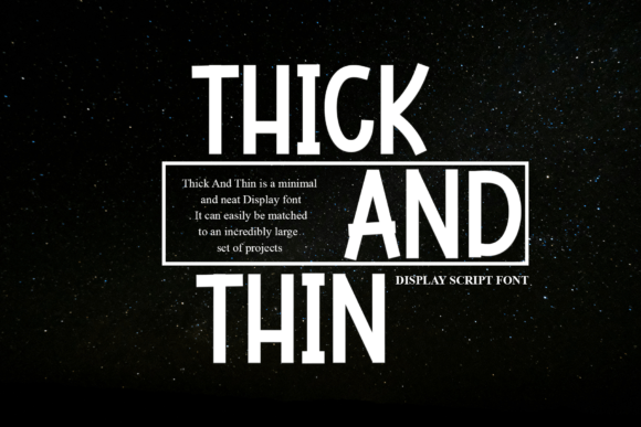 Thick and Thin: A Display Font That Breathes With Your Words