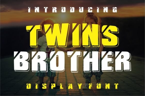 Twins Brother: A Friendly, Bold Display Font for Campaign Headlines